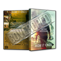 How It Ends 2018 Türkçe Dvd Cover Tasarımı